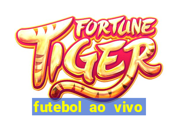 futebol ao vivo sem travar